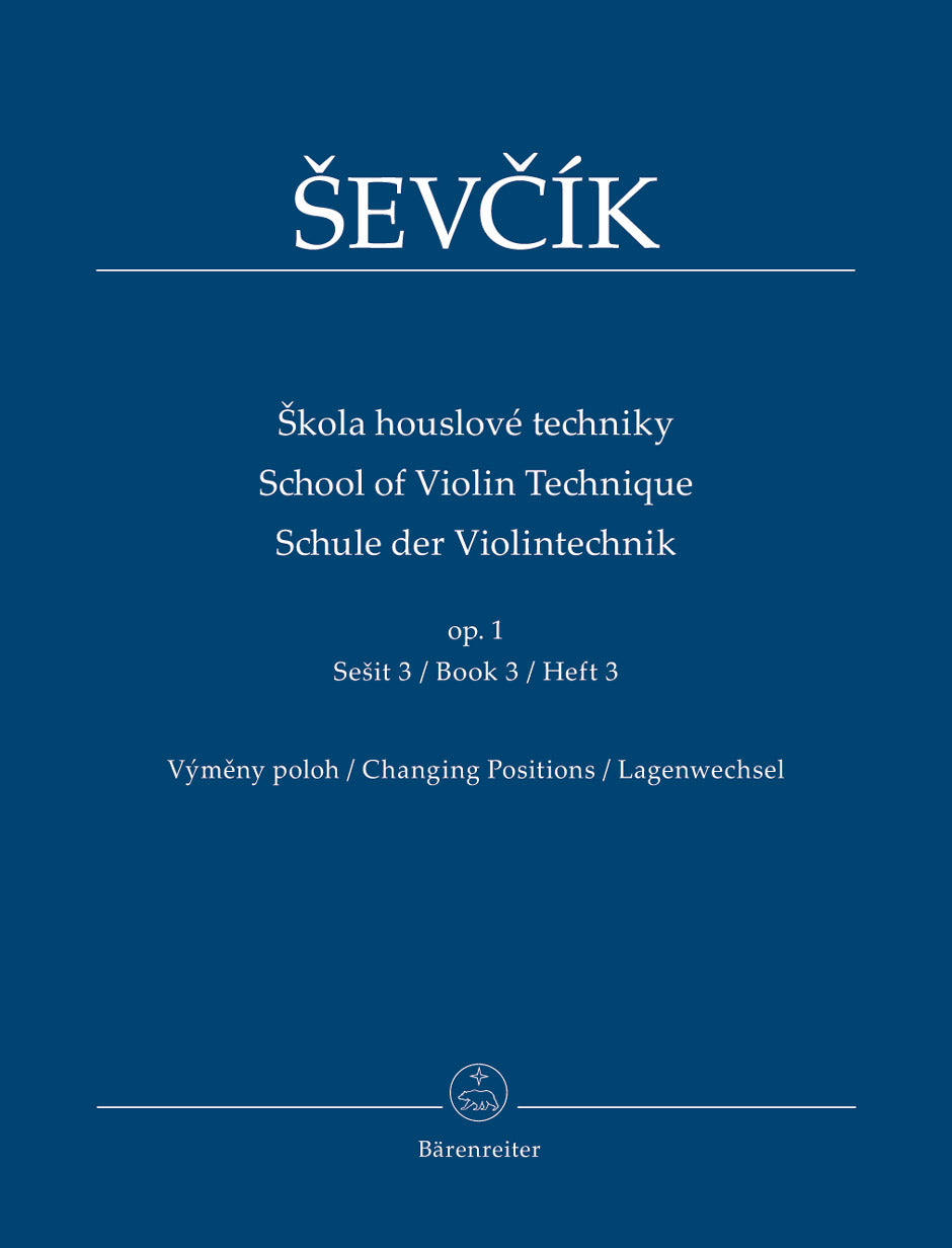 Sevcik - School of Violin Technique Op1 Volume 3 Changing Postions - Violin Solo Barenreiter BA9554