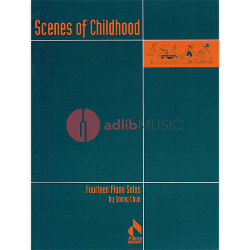 Chua - Scenes of Childhood - Piano Allans Publishing 101135440