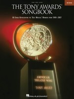 The Tony AwardsÎÂ Songbook - Second Edition - 60 Songs Representing the Best Musical Winners from 1949-2007 - Various - Hal Leonard Piano, Vocal & Guitar