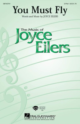 You Must Fly - Joyce Eilers - 2-Part Hal Leonard Choral Score Octavo