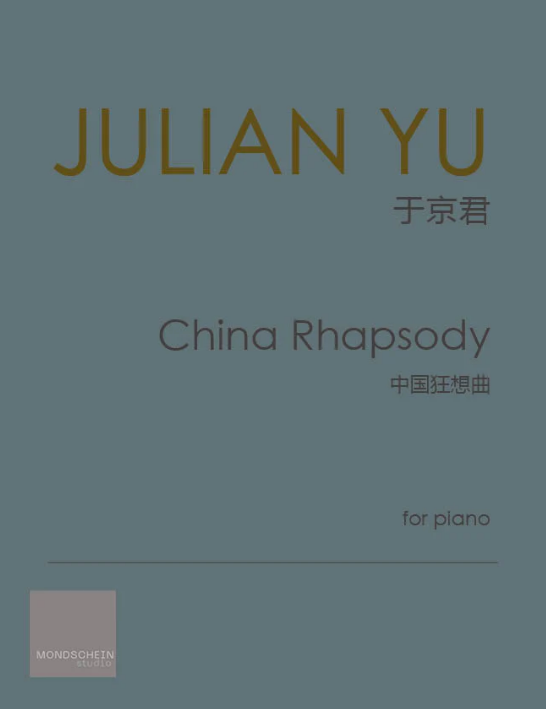 Yu - China Rhapsody - Piano Solo Mondschein MSP528493