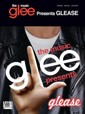 Glee: The Music Presents Glease (Grease) - Various - Guitar|Piano|Vocal Hal Leonard