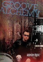 Groove Alchemy - Drums Hudson Music DVD