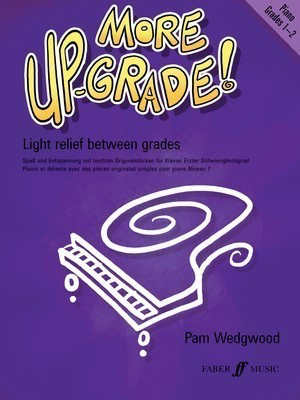 More Up-Grade! Piano Grades 1-2 - Pam Wedgwood - Piano Faber Music