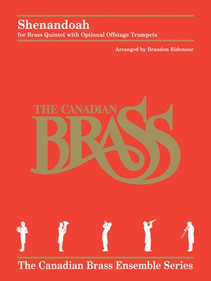 Shenandoah - Brass Quintet with optional offstage trumpets - Traditional - Brandon Ridenour Hal Leonard Brass Quintet Score/Parts