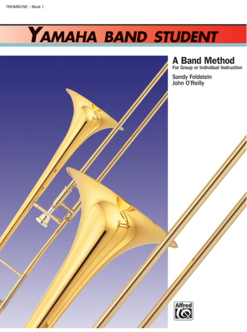 Yamaha Band Student Bk 1 Trombone - Feldstein Sandy / Oreilly John - Alfred Music 3913