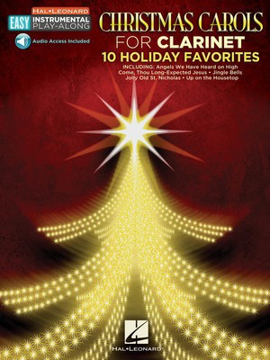 Christmas Carols - Clarinet Easy Instrumental Play-Along Book with Online Audio Tracks - Various - Clarinet Hal Leonard Sftcvr/Online Audio