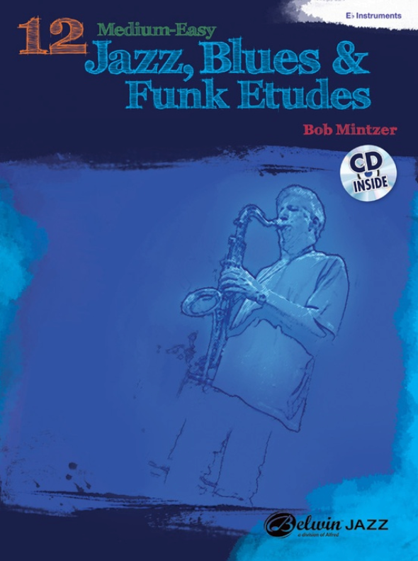 12 MED EASY JAZZ BLUES & FUNK ETUDES E FLAT BK/CD - MINTZER BOB - 37017