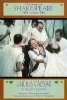 Julius Caesar - The Applause Shakespeare Library - William Shakespeare Applause Books