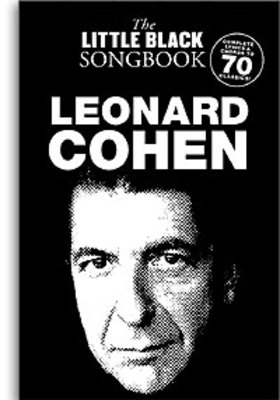 The Little Black Songbook: Leonard Cohen - Guitar|Vocal Wise Publications Lyrics & Chords