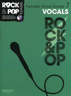 Rock & Pop Exams: Vocals Female Voice - Grade 7 - Book with CD - Vocal Trinity College London /CD