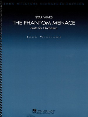 Star Wars: The Phantom Menace - Suite for Orchestra Deluxe Score - John Williams - Hal Leonard Full Score Score