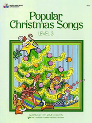 Popular Christmas Songs, Level 3 - Piano James Bastien Neil A. Kjos Music Company