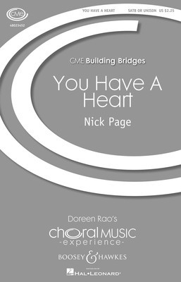 You Have A Heart - CME Building Bridges - Nick Page - SATB Boosey & Hawkes Octavo