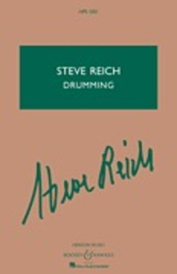 Drumming - Percussion Ensemble - Steve Reich - Boosey & Hawkes