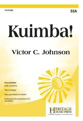 Kuimba! - Victor C. Johnson - SSA Heritage Music Press Octavo