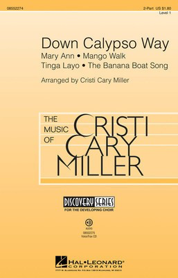 Down Calypso Way - Discovery Level 1 - Cristi Cary Miller Hal Leonard VoiceTrax CD CD