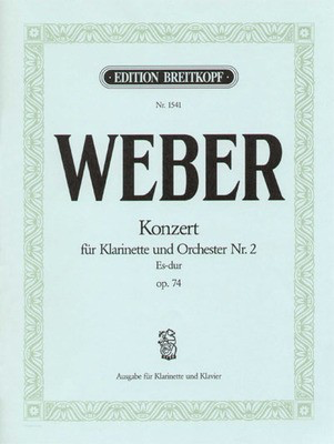 Weber - Concerto #2 in Ebmaj Op74 - Clarinet/Piano Accompaniment Breitkopf & Hartel EB1541