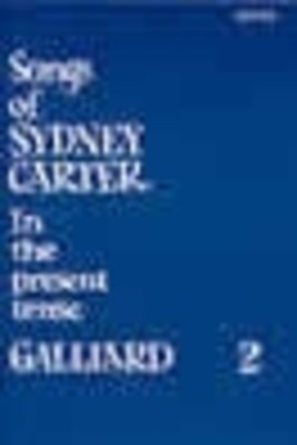 In The Present Tense Bk 2 - Sydney Carter Stainer & Bell Vocal Score