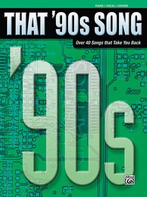 That '90s Song - Hal Leonard Piano, Vocal & Guitar