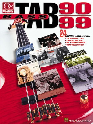 Bass Tab 1990-1999 - Bass Guitar Hal Leonard Bass TAB with Lyrics & Chords