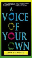 A Voice of Your Own - Patsy Rodenburg - Applause Books Video