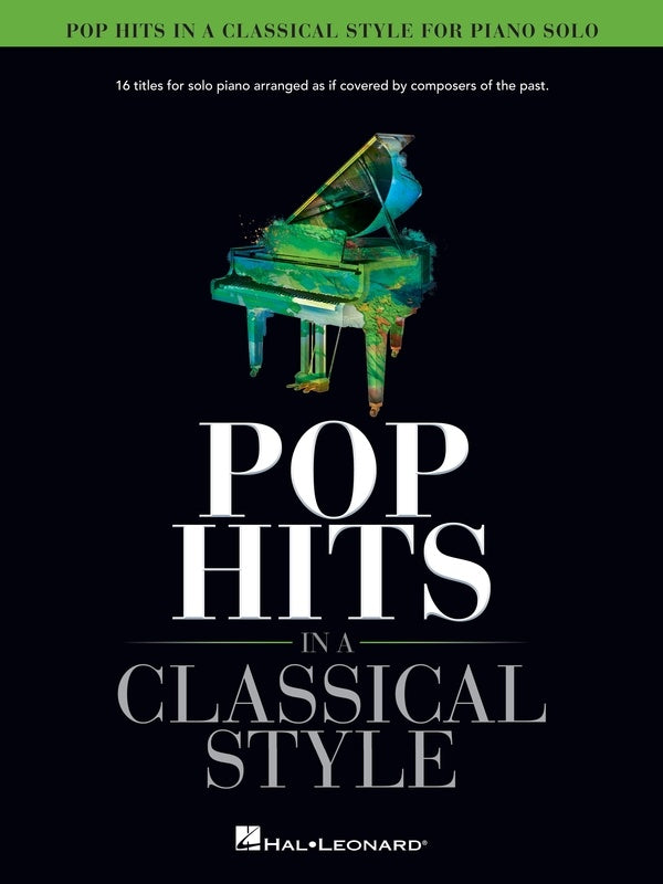 Pop Hits in Classical Style - Piano Solo Hal Leonard 363135