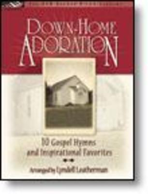 Down-Home Adoration