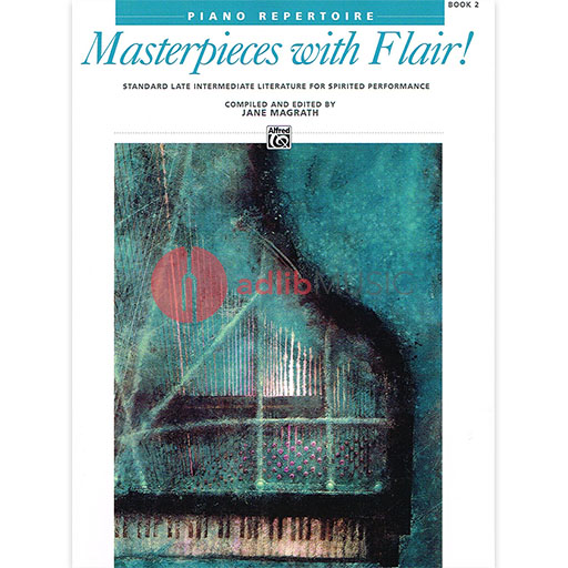 Masterpieces With Flair! Book 2 - Piano by Magrath Alfred 6667