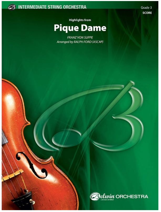 HIGHLIGHTS FROM PIQUE DAME SO GR3 - SUPPE FRANZ VON - Alfred Music 41199