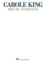 Carole King - Deluxe Anthology - Guitar|Piano|Vocal Hal Leonard Piano, Vocal & Guitar