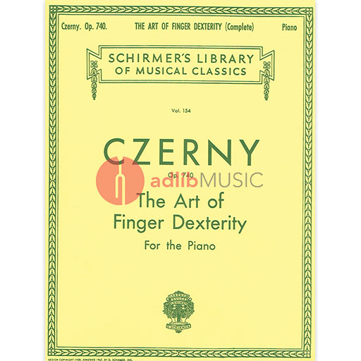 Czerny - Art of Finger Dexterity Op740 (Complete) - Piano Technique Schirmer 50253100