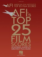 American Film Institute's Top 25 Film Scores - Honoring America's Greatest Film Music - Various - Piano Hal Leonard Piano Solo