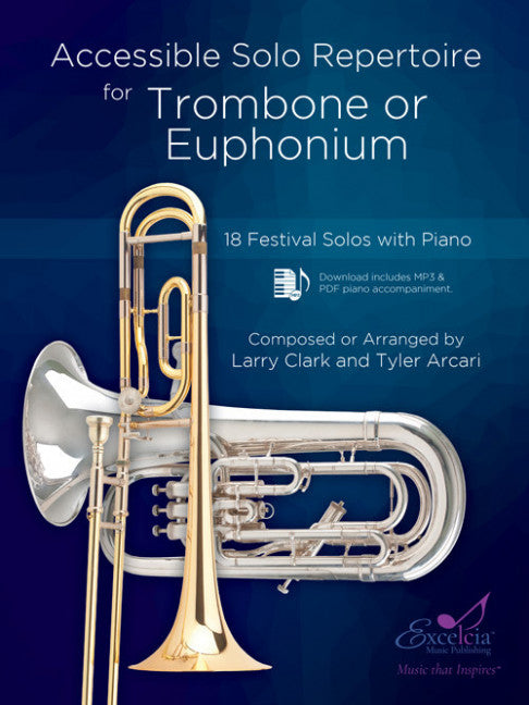 Accessible Solo Repertoire for Trombone or Euph