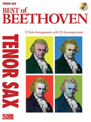 Best of Beethoven - 12 Solo Arrangements with CD Accompaniment - Tenor Saxophone Ludwig van Beethoven Cherry Lane Music /CD