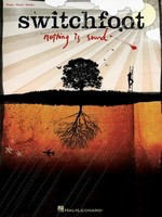 Switchfoot - Nothing is Sound - Guitar|Piano|Vocal Hal Leonard Piano, Vocal & Guitar