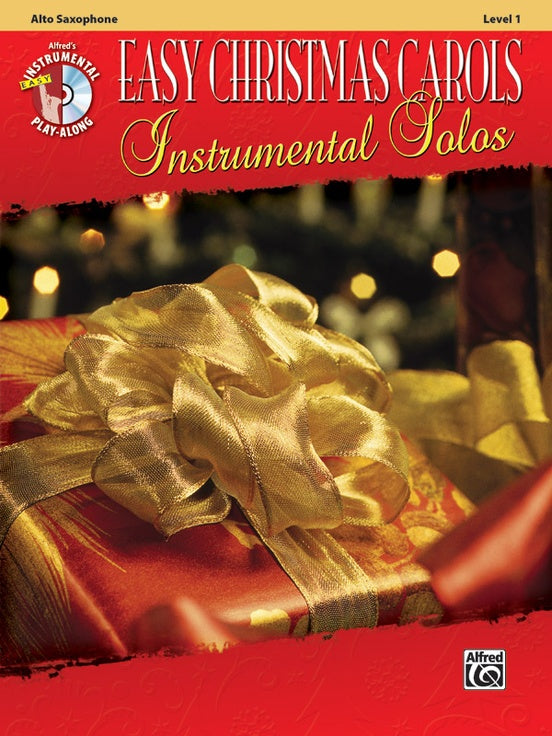 Easy Christmas Carols Instrumental Solos - Alto Saxophone/CD Alfred 38754