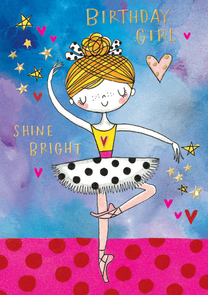 Greeting Card - Happy Birthday Ballerina Shine Bright