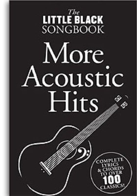 Little Black Songbook: More Acoustic Hits - Guitar Chord Songbook Wise AM993146