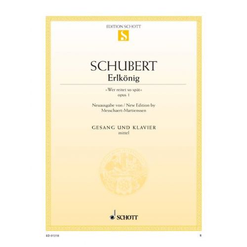 Schubert - Erlking Op1 in Fmin - Medium Voice Classical Vocal Schott ED01318