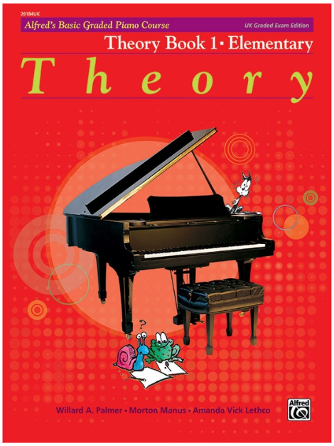 Alfred's Basic Graded Piano Course Theory Book 1 - Palmer Willard; Manus Morton; Lethco Amanda Alfred 20184UK