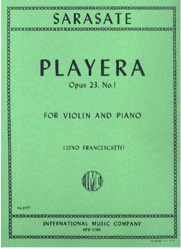 Playera Op. 23 No. 1 - for Violin and Piano - Pablo de Sarasate - Violin IMC