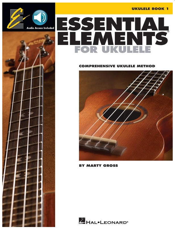 Essential Elements for Ukulele Book 1 - Ukulele/OLA by Gross Hal Leonard 116015