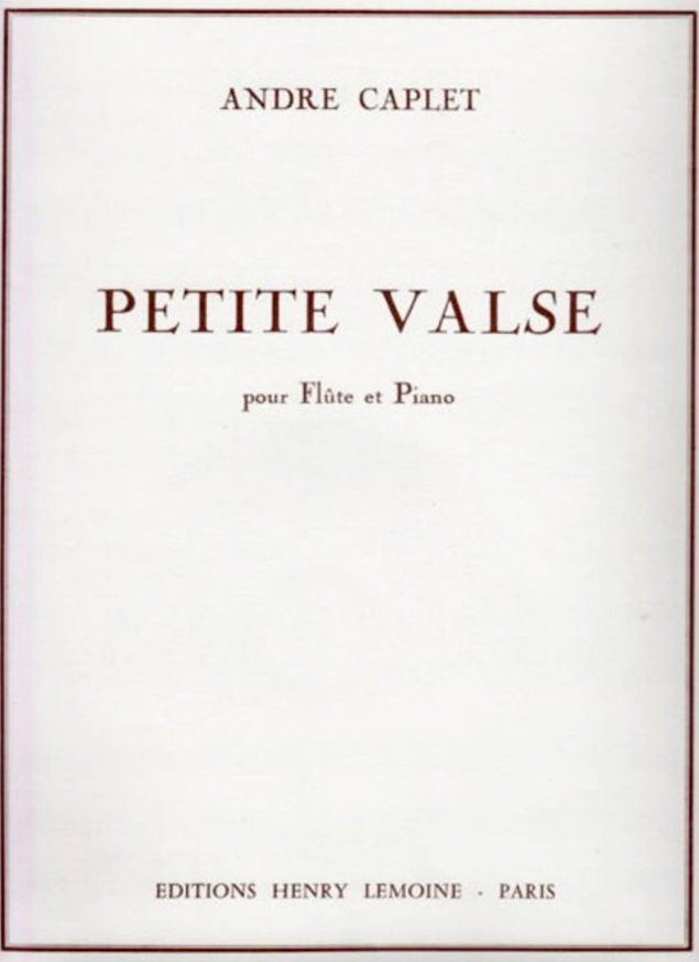 Caplet - Petite Valse - Flute/Piano Accompaniment Lemoine 23663HL