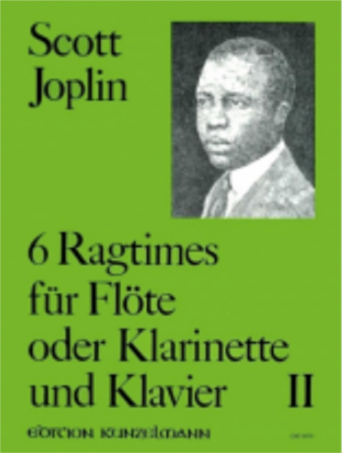 Joplin - Ragtimes 6 Volume 2 - Flute or Clarinet/Piano Accompaniment Kunzelmann GM889B