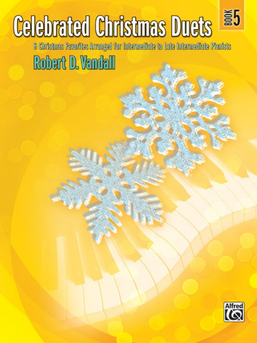 Celebrated Christmas Duets Volume 5 - Piano Duet Alfred 36345