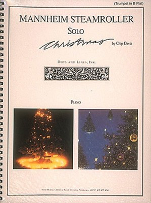 Mannheim Steamroller - Solo Christmas - Trumpet - Trumpet Chip Davis Hal Leonard