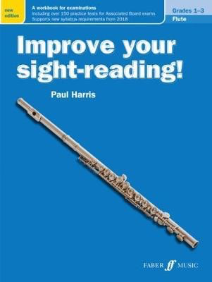 Improve your sight-reading! Flute 1-3 - Paul Harris - Faber Music