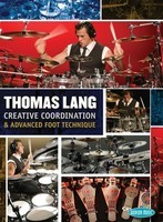 Thomas Lang - Creative Coordination and Advanced Foot Technique - Drums Thomas Lang Hudson Music DVD