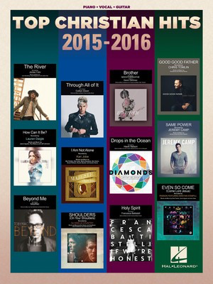 Top Christian Hits 2015-2016 - Guitar|Piano|Vocal Hal Leonard